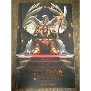 The Horus Heresy Ser.: Valdor: Birth of the Imperium by Chris Wraight (2020,...